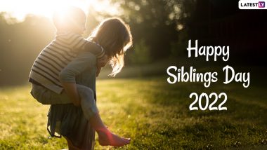 Siblings Day 2022 Images & HD Wallpapers for Free Download Online: Wish Happy Siblings Day With Latest WhatsApp Greetings, Heartfelt Messages and Facebook Quotes