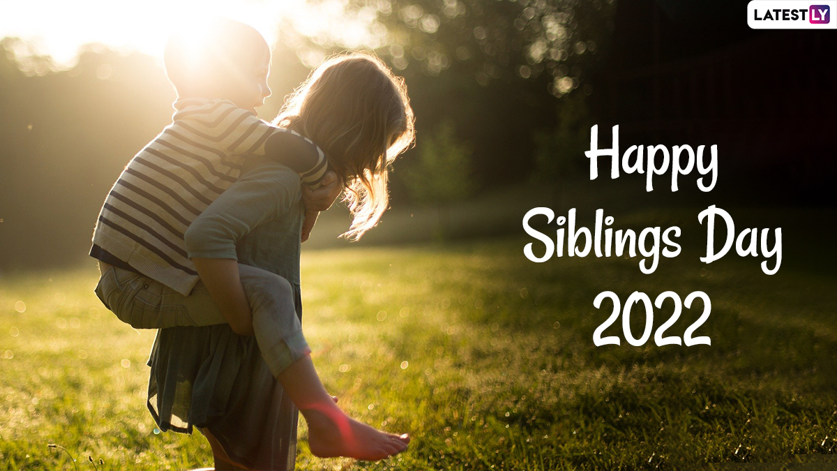 Festivals & Events News Send Happy Siblings Day 2022 Wishes, HD