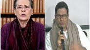 India News | Congress Panel Submits Detailed Report on Prashant Kishor's Presentation, Sonia Gandhi to Take Final Call
