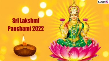 Sri Lakshmi Panchami 2022 in India: Date, Shubh Muhurat, Puja Rituals, Panchami Tithi and Significance of Observing the Festival in First Week of Hindu New Year