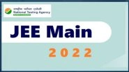 Business News | JEE Main 2022 Exclusive: Do's, Dont's for Preparation & Score 250+ with Additional Sample Papers
