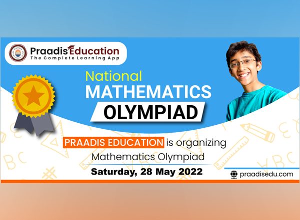 Business News | Praadis Education is Organizing the Biggest Mathematics Olympiad at National Level