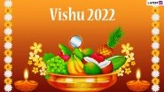 When Is Vishu 2022? Know Date, Significance of Vishu Kani and Sadhya, History and Celebrations Related to Kerala New Year