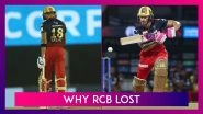Royal Challengers Bangalore vs Sunrisers Hyderabad IPL 2021: 3 Reasons Why RCB Lost