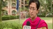 India News | Atishi Demands Strict Action Against Those Who Allowed Illegal Construction in Delhi