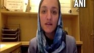 World News | Zarifa Ghafari, Winner of International Women's Rights Award, Defies Taliban