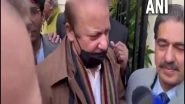 World News | PML (N) Leaders Rule out Immediate Return of Nawaz Sharif to Pakistan