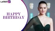 Daisy Ridley Birthday Special: 5 Powerful Quotes by the Star Wars Actor That One Can Abide By (View Pics)