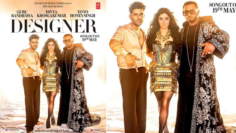 Designer: Guru Randhawa, Honey Singh, and Divya Khosla Kumar’s Song To Be Out on May 19 (View Poster)