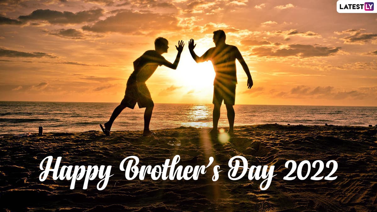 Brothers Day 2022 Wishes & Greetings: Send Sibling Quotes, Hd Images, Cute  Whatsapp Stickers, Messages, Shayaris And Wallpapers To Celebrate The Day |  ???????? Latestly