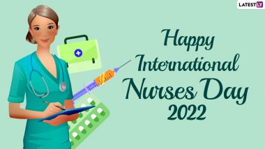 International Nurses Day 2022 Greetings & HD Wallpapers: Share WhatsApp Messages, Best Wishes, Quotes, Images And Sayings To Celebrate the Annual Occasion