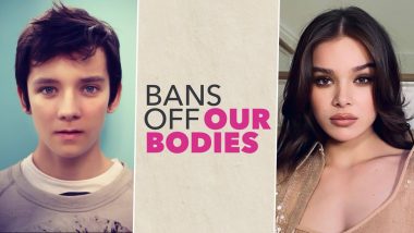 Bans Off Our Bodies: Asa Butterfield, Hailee Steinfeld, Selena Gomez and 150 More Stars an Ad Campaign in Support of Abortion Rights.