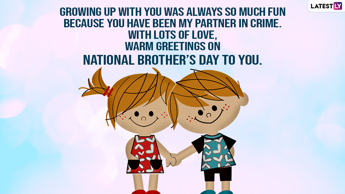 Happy Brother's Day 2022 Images & HD Wallpapers for Free Download Online:  Celebrate National Brothers Day With WhatsApp Messages, GIF Greetings and  Quotes | 🙏🏻 LatestLY