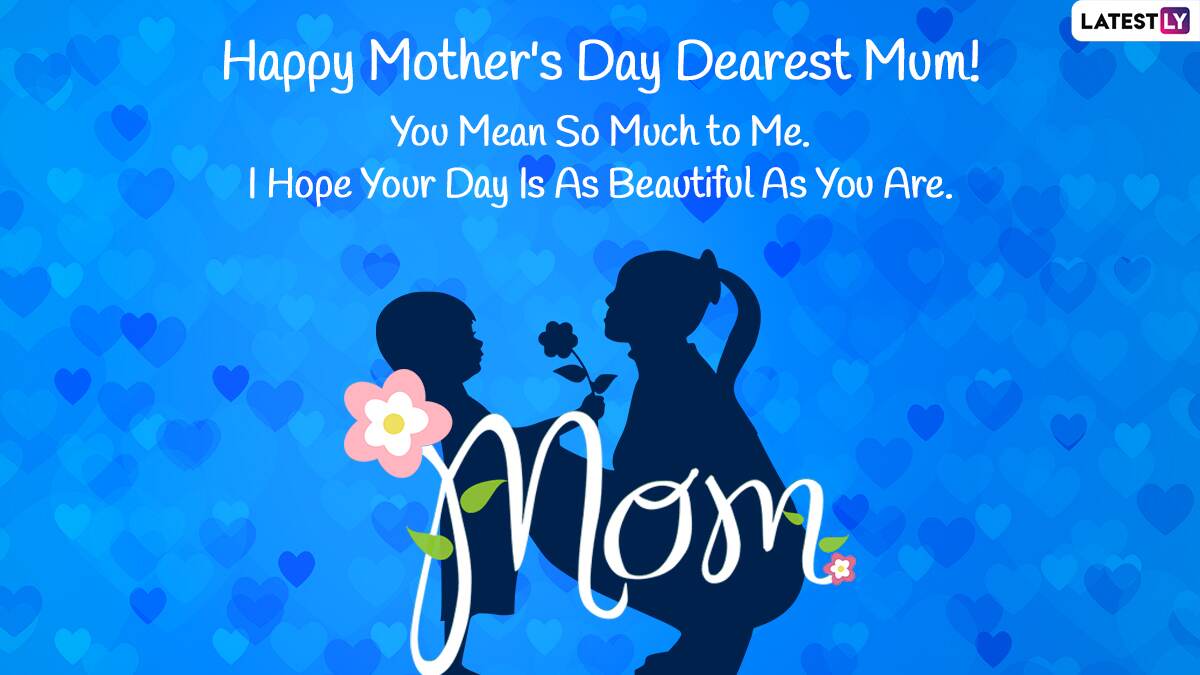 Mother's Day 2022 Greetings & HD Wallpapers: Share Happy Mothers ...