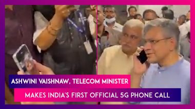 Ashwini Vaishnaw, Telecom Minister, Makes India's First Official 5G Phone Call