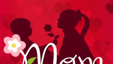 Happy Mother's Day 2022: Greetings, Wishes, Messages and Quotes to Send on The Day!