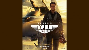 Top Gun Maverick Box Office Collection Day 3: Tom Cruise's Legacy Sequel Earns $248 Million Worldwide, Becomes the Actor's Biggest Film Opening!