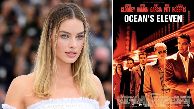 Ocean’s Eleven Prequel: Margot Robbie To Star In and Produce the Heist Comedy