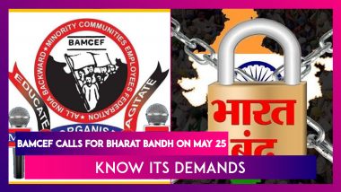 BAMCEF Calls For Bharat Bandh On May 25: Know Its Demands Regarding Minority Rights