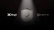 Business News | BingX Completes Audit Report with CertiK to Enhance User and Asset Security