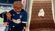 Ed Sheeran Welcomes Baby Girl With Wife Cherry Seaborn (View Post)