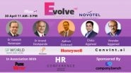 Business News | Company Bench Invited Business Leaders to Discuss HR State of Affairs with EvolveHR Conference