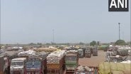 India News | Gujarat: Wheat-laden Trucks Stuck at Kandla Port After Centre's Export Ban