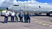 World News | Indian Navy Aircraft Arrives at La Reunion Island for Interaction with French Navy