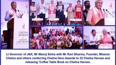 Business News | J-K Lt Governor Conferred Awards to Chetna Heroes and Launched 'Coffee Table Book' on Their Accomplishments in Spreading Goodness in Society Organised by Mission Chetna