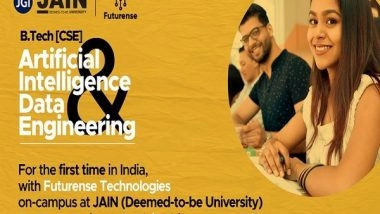 Business News | Re-Modelling B.Tech - JAIN (Deemed-to-Be University) Announces New Program in Artificial Intelligence and Data Engineering