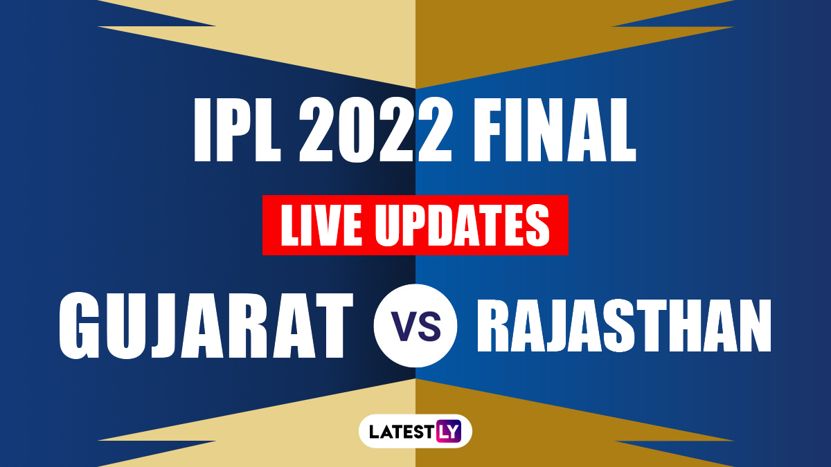 Cricket News Live Score Updates and Commentary Of GT vs RR IPL 2022 Final 🏏 LatestLY