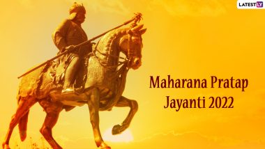 Maharana Pratap Jayanti 2022 Wishes: WhatsApp Messages, HD Wallpapers, Quotes, SMS And Greetings To Celebrate the Birth Anniversary of the Brave Rajput Ruler