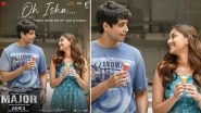 Major Song Oh Isha: A Romantic Single Featuring Adivi Sesh And Saiee Manjrekar To Be Released On May 18 (View Poster)