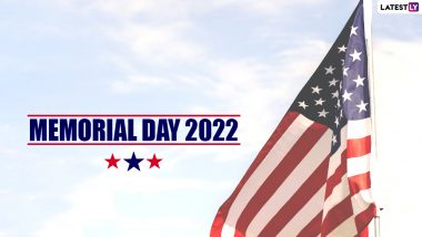 US Memorial Day 2022 Quotes & Messages: HD Images, SMS, Status, Sayings, Thoughts and Wallpapers To Honour the Fallen Heroes