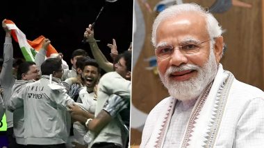 India Win Thomas Cup 2022: PM Narendra Modi Congratulates Indian Badminton Team, Says 'This Win Will Motivate So Many Upcoming Sportspersons'