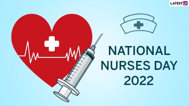 National Nurses Day 2022 Wishes & HD Images: Share WhatsApp Messages, HD Images and Facebook Status To Express Your Gratitude for the Nurses!