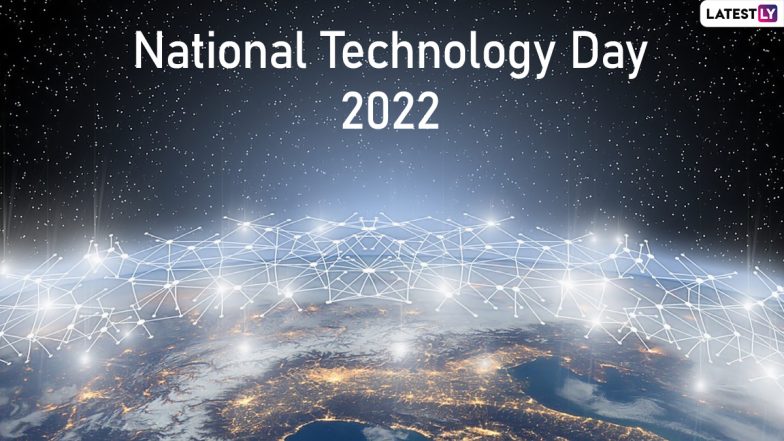 National Technology Day 2022 Quotes: Tech Sayings, WhatsApp Messages, SMS, Thoughts And Facts About the Occasion That Will Amaze You!