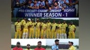 Business News | Pro Cricket Championship Trophy (PCCT) Announced the Schedule of Their Selection Trials and Matches Today