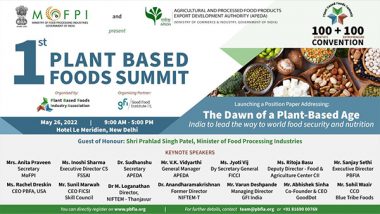 Business News | MoFPI, APEDA Along with Plant Based Foods Industry Association and Good Food Institute India to Organize India's 1st PlantBased Foods Summit on May 26, 2022 in New Delhi