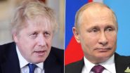 Boris Johnson, UK PM Compares Russian President Vladimir Putin to a Crocodile, Says 'More Military Support for Ukraine Is Needed'