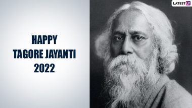 Rabindranath Tagore Jayanti 2022 Wishes & HD Images: WhatsApp Status Messages, Tagore Jayanti Wallpapers and SMS for the 161st Birth Anniversary of Kabiguru