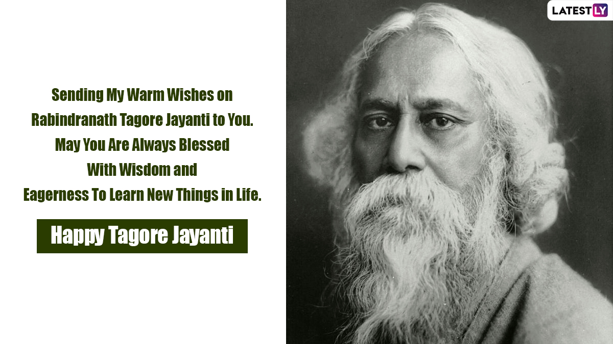 Rabindranath Tagore Jayanti 2022 Wishes & HD Images: WhatsApp Status ...