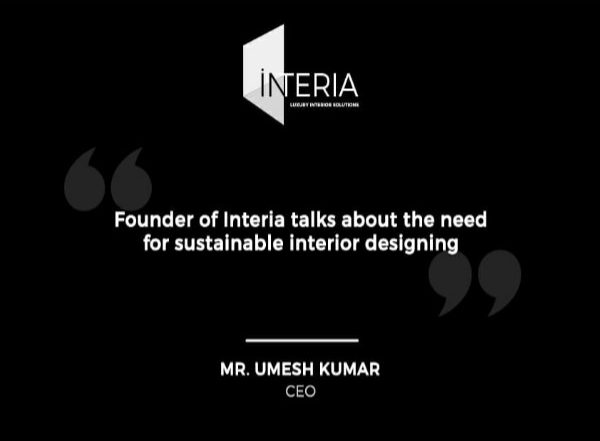 Business News | Luxury Interior Design Firm, Interia Launches End-to-end Architectural Solutions