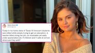 Selena Gomez Reacts To Horrific Texas School Shooting, Asks ' If Children Aren’t Safe At School Where Are They Safe'