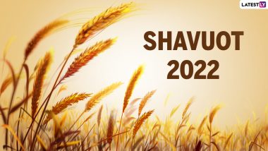 Shavuot 2022 Dates & Significance: Know History and Celebrations of Jewish Holiday aka Festival of Weeks