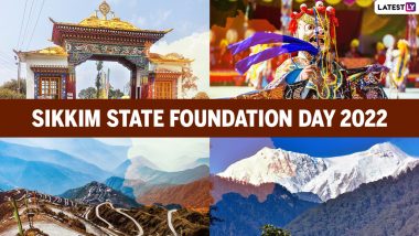Sikkim Foundation Day 2022: Date, History, Significance and Celebrations Related to Sikkim Sthapna Divas