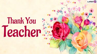 Teacher Appreciation Week 2022 Images & HD Wallpapers for Free Download Online: WhatsApp Status Messages, GIFs and SMS To Honour Teachers