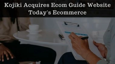 Business News | Kojiki Acquires Ecom Guide Website Today's Ecommerce