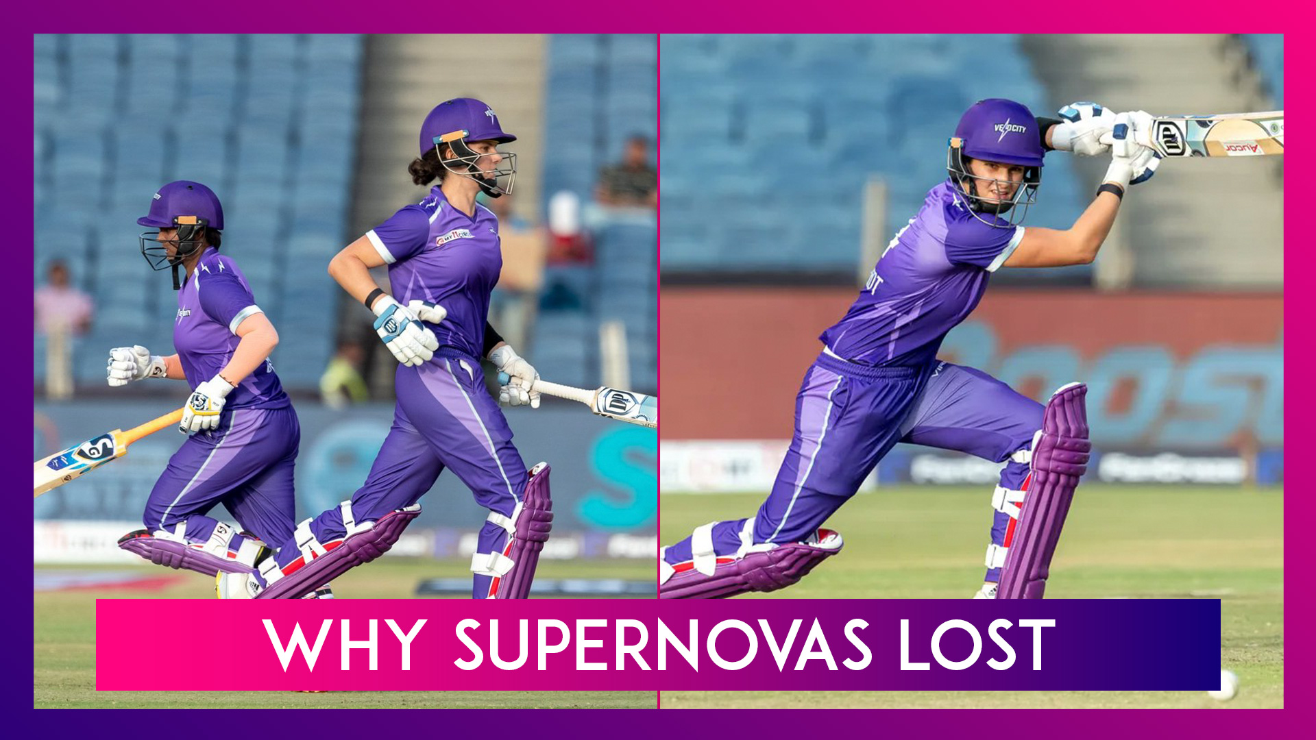 Supernovas vs Velocity Women's T20 Challenge 2022: 3 Reasons Why SNO Lost