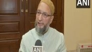 India News | Gyanvapi Masjid Verdict 'blatant Violation' of Places of Worship Act 1991, Says Owaisi